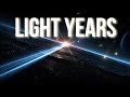 Light Years: The Distance That Breaks Our Brains! DEFAULT Thumbnail