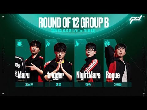 [ENG] 2025 GSL S1 Code S RO12 Group B 「Full VOD」