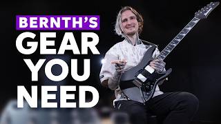 Bernth’s 5 Pieces of Gear Every Guitarist Should Have