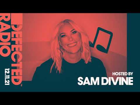 Defected Radio Show Hosted by Sam Divine - 12.11.21