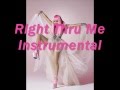 Nicki Minaj - Right Thru Me ( Instrumental )