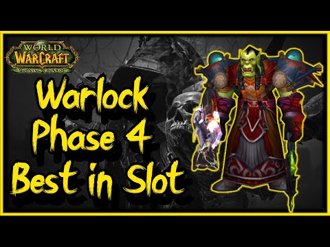 Phase 4 Best in Slot for Warlocks - What items to get out of ZA