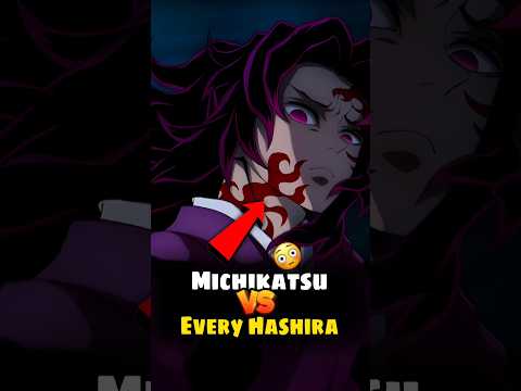 What If Michikatsu Faced Every Current Hashira?| #kimetsunoyaiba #demonslayer