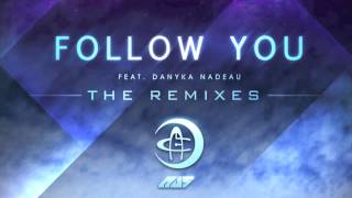 Au5 - Follow You feat. Danyka Nadeau (VIP Mix)