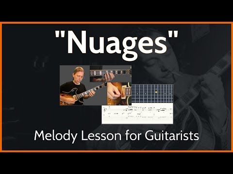 Unleash Your Guitar Skills with Nuages: Learn Django Reinhardt's Melody