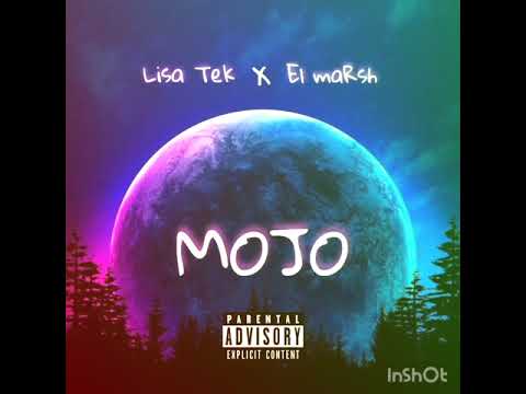 Lisa Tek ft EL maRsh - MOJO_prod by 2SA