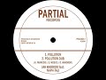 Jah Warrior Feat. Naphtali - Pollution - Partial 10" PRTL10021