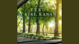 Download lagu Terus, Kiri, Kanan mp3