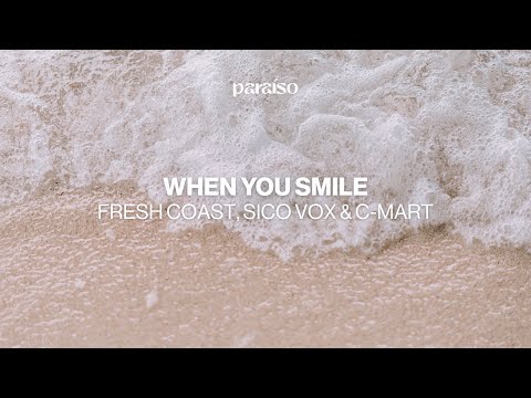 Fresh Coast, Sico Vox & C-Mart - When You Smile (Music Video)