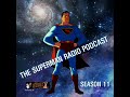 The Superman Radio Podcast 779 The Phantom Of The Sea Pt 10