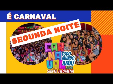 2⁰ dia do Carnaval de Santa Filomena Piauí