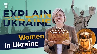 Welcome to the Promise Brand? Women in Ukraine / Explain Ukraine