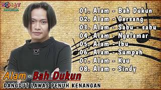 Download lagu Alam Full Album | Bah Dukun , Sabu - sabu | Lagu Dangdut Lawas Nostalgia Terbaik mp3