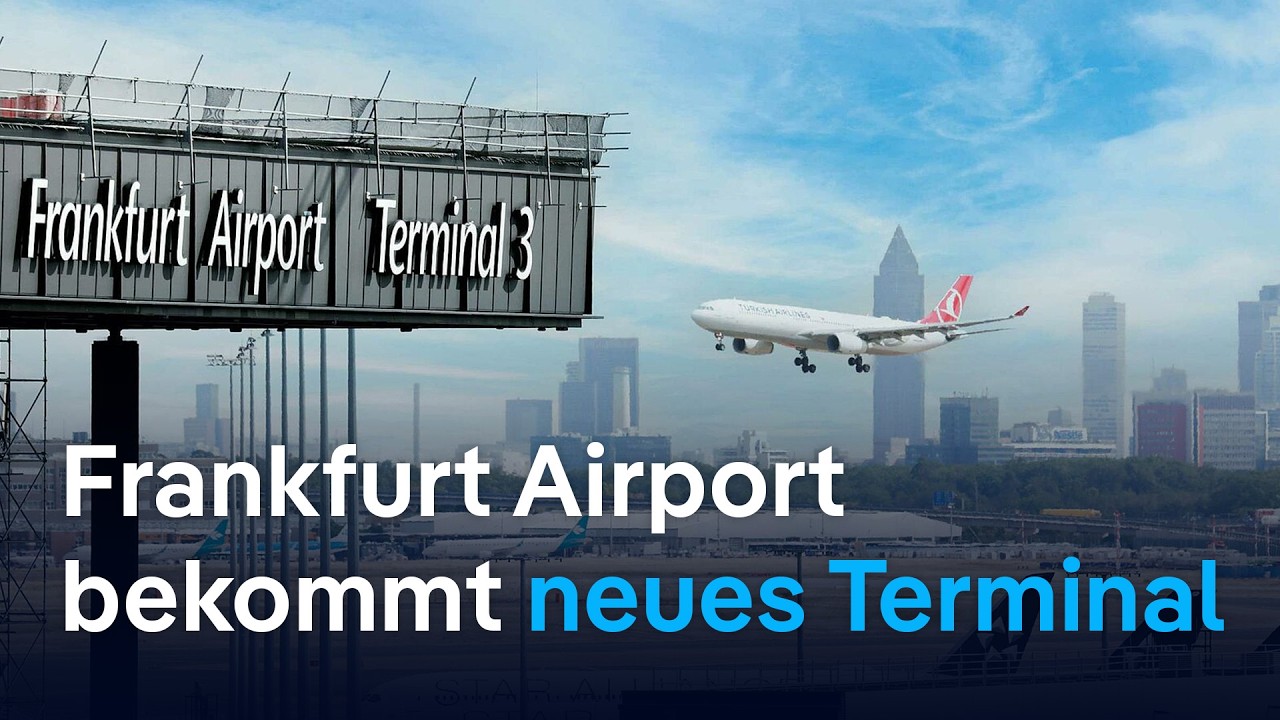 Neues Terminal für Deutschlands größten Flughafen