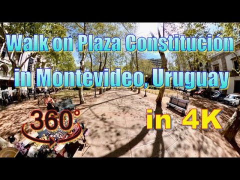 360° Montevidéu, Uruguai - Caminhada na Plaza de la Constitución em 4K