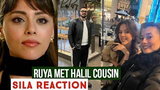 Ruya Coric Met Halil Ibrahim Ceyhan Cousin !Sila Turkoglu Reaction