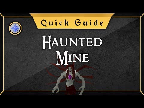 [Quick Guide] Haunted mine