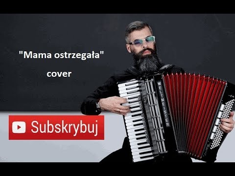 MAMA OSTRZEGAŁA | COVER | AKORDEON | BOSSMusicLomza
