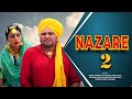 New Punjabi Movie 2024|Gurchet Chitarkar | Nazare 2 |Latest Punjabi Movies 2024 | New Punjabi Movies