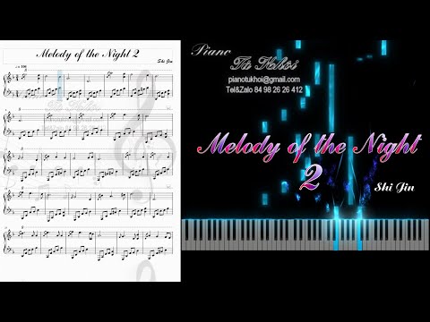 Melody of the Night 2 (ShiJin) [Piano Sheet]