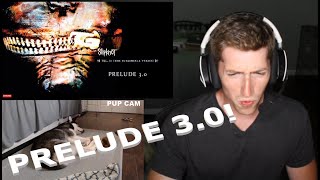 Chris REACTS to Slipknot - Prelude 3.0