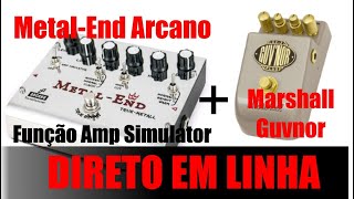Video thumbnail for Pedal Arcano Metal End LIGADO EM LINHA junto com Marshall GUVNOR! Teste com o AMP SIMULATOR! by Nando Moraes