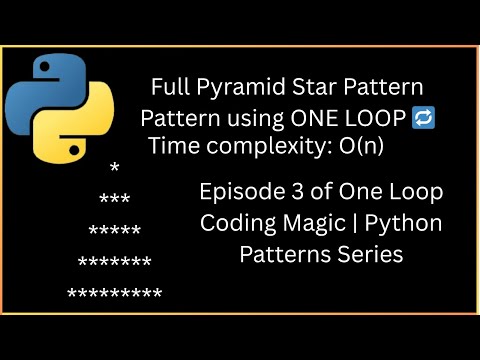 Full Pyramid Star Pattern Using One Loop in Python | Episode 3