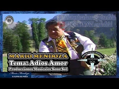 Adios Amor Adios - Mario Mendoza