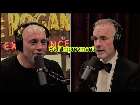 How to Improve Yourself Right NOW - Prof. Jordan Peterson