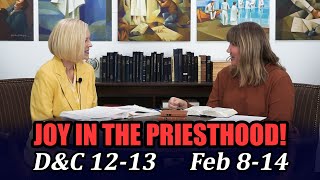 Come Follow Me: Act in Doctrine (Doctrine and Covenants 12–13, Feb 8–14)