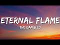 The Bangles - Eternal Flame (Lyrics)