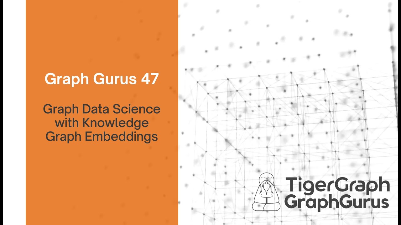 Graph Gurus 47: Graph Data Science with Knowledge Graph Embeddings