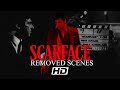 32 Minutes Of Scarface Deleted Scenes HD