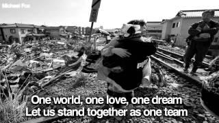 DEEMAH &amp; Phil Thebeat - One Love (Memory of Japan) [Lyrics on Screen] M&#39;Fox