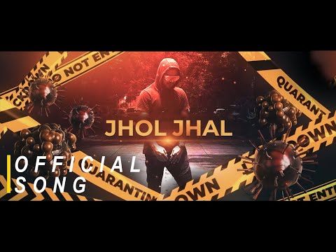 JHOL JHAL | TS | OFFICIAL NEW MUSIC VIDEO 2021