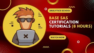 Complete Base SAS Tutorial In 8 Hours