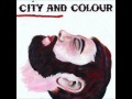 City And Colour - The Girl (Lyrics) 