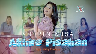 Download lagu Shepin Misa - Akhire Pisahan [  VIDEO ] Koplo Version mp3