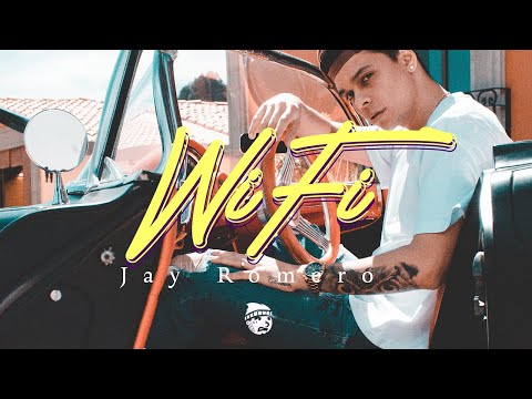 Jay Romero - WiFi Feat. Mariana Gueza (Video Oficial)