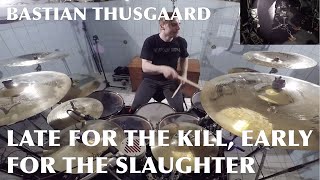 Bastian Thusgaard - Soilwork - &quot;Late for the Kill, Early for the Slaughter&quot;