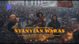 Download lagu NYANYIAN WARAS - Aku Bukan Bagian Perang Ini mp3