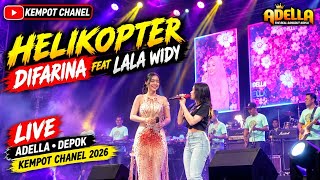 Download lagu 🔥HELIKOPTER | DIFARINA FT LALA WIDY🔥 LIVE ADELLA DI PERNIKAHAN BELLA & M. NAZRIL SAWANGAN DEPOK 2026 mp3