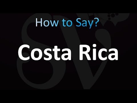 How to Pronounce Costa Rica (correctly!)