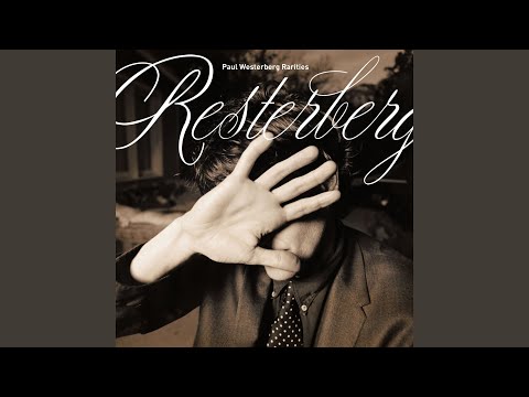 Seein Her - Paul Westerberg