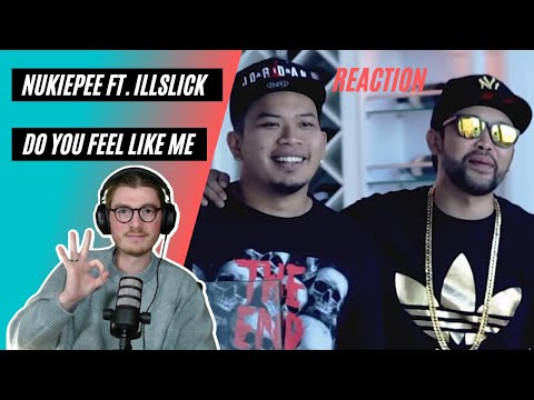 Farang (German) react to NUKIEPEE - Do you feel like me Feat.ILLSLICK in English