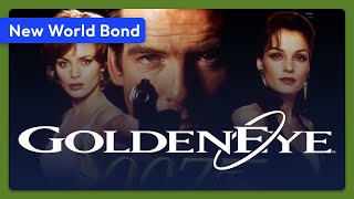 007: GoldenEye (1995) Trailer - New World Bond