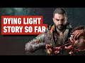 Dying Light Story So Far Catch Up Before Dying Light The Beast
