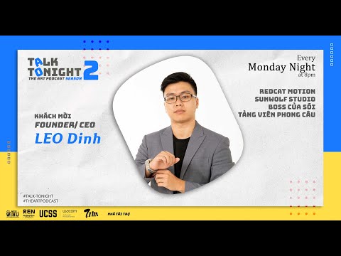 [Talk Tonight - The Art Podcast Season 2] Tập 1 - Hoạt Hình Việt Nam