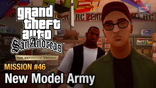 GTA San Andreas Definitive Edition - Mission #46 - New Model Army