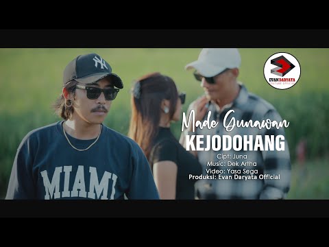 MADE GUNAWAN~KEJODOHANG//Official Music Video Clip\\